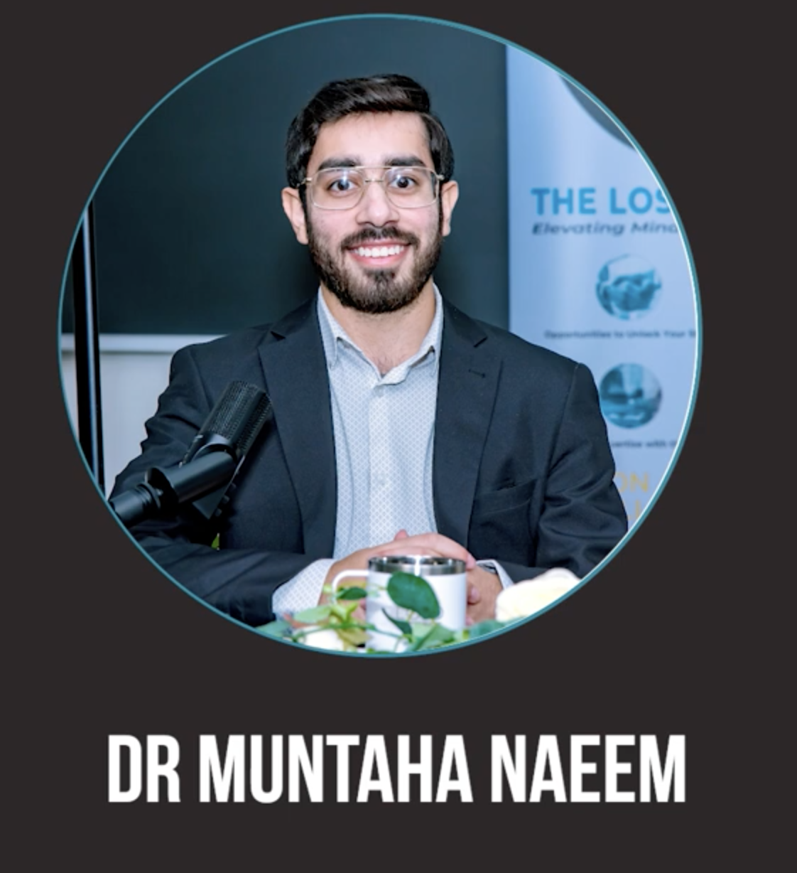 Doctor’s Journey: From Imperial College to Medical Education with Dr. Muntaha Naeem