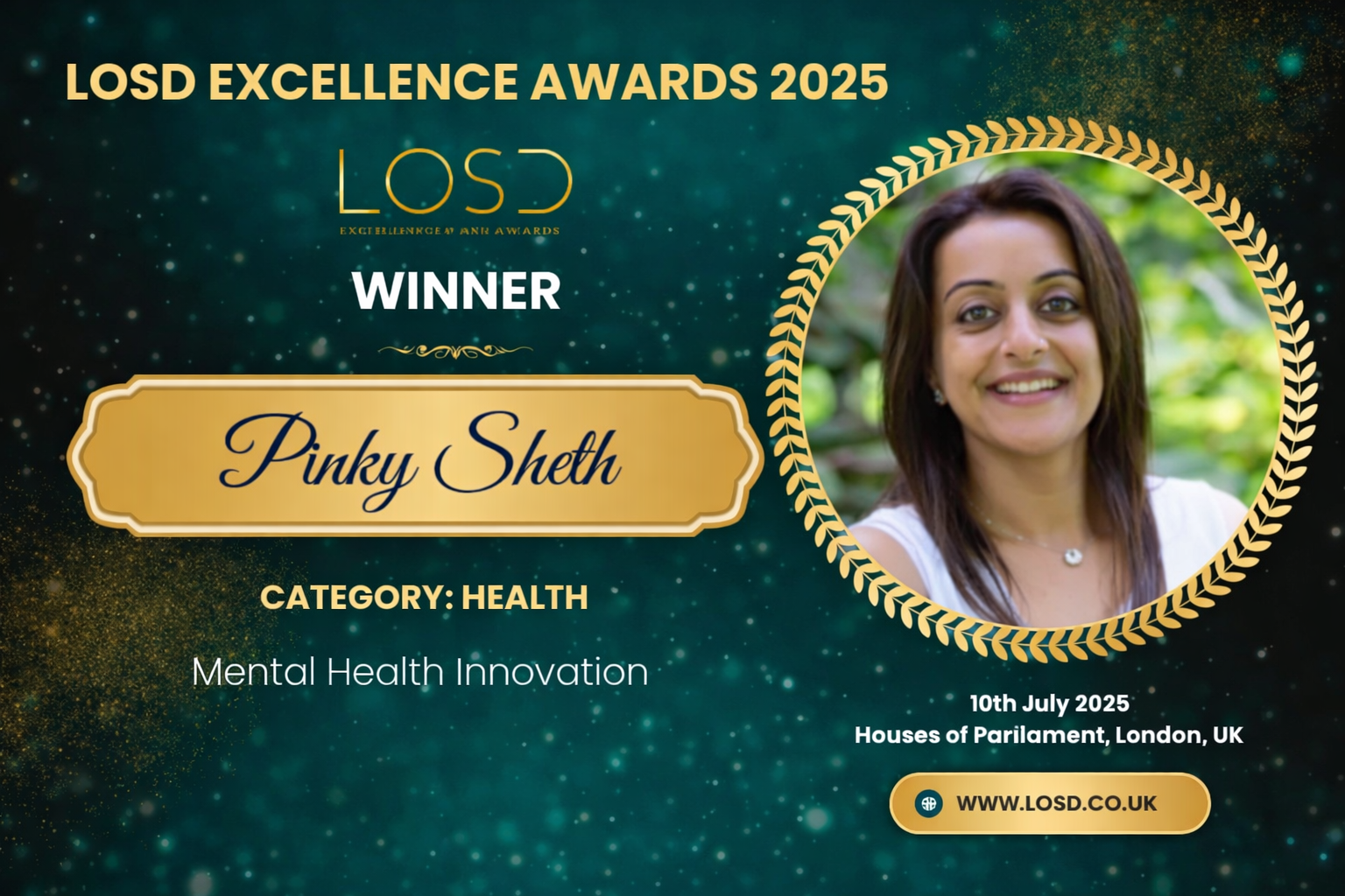 LOSD Excellence Awards 2025 | Houses of Parliament, London UK | Pinky Sheth